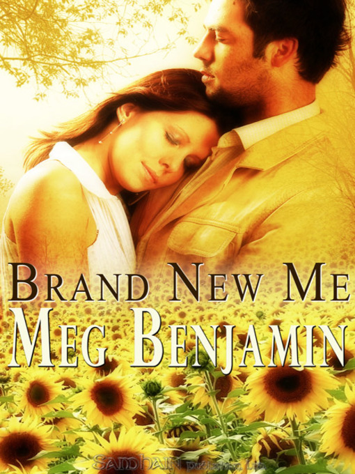 Title details for Brand New Me by Meg Benjamin - Available